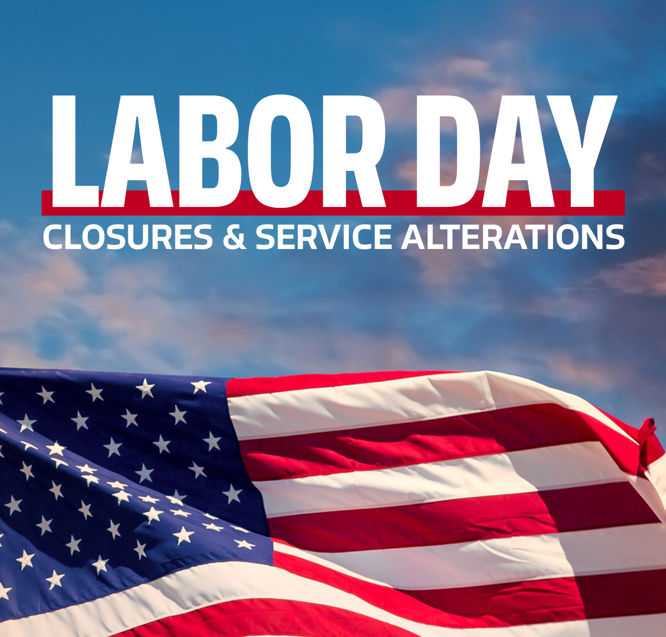 City of Olathe Labor Day closures & service alterations