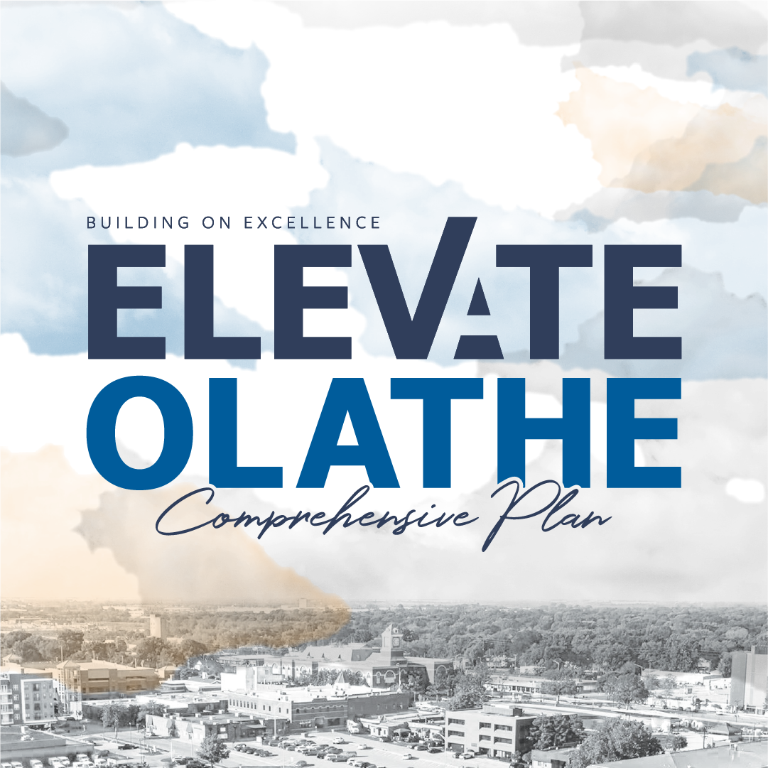 Elevate Olathe Comprehensive Plan: Building on Excellence