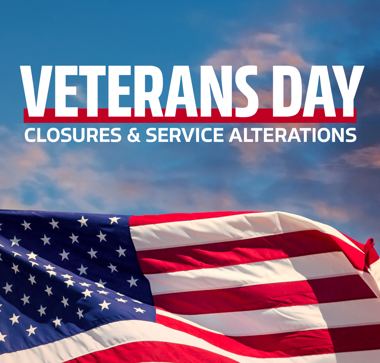 City of Olathe Veterans Day Closures & Service Alterations